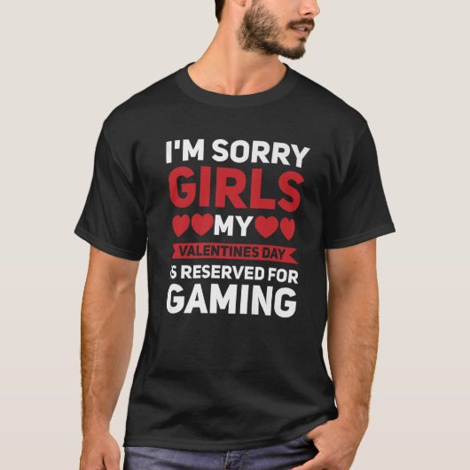 Mannen Valentijnsdag is gereserveerd voor gamehart T-shirt (Voorkant)