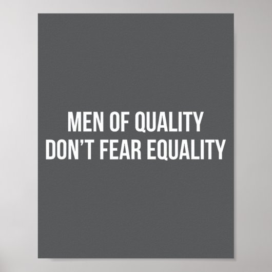 Mannen Van Kwaliteit - Vreesen Gelijkheid Niet - Poster (Voorkant)