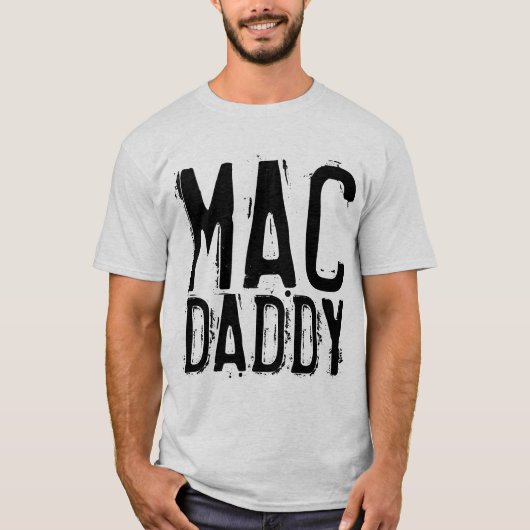  Mannen van MAC DADDY T-Shirts (Voorkant)