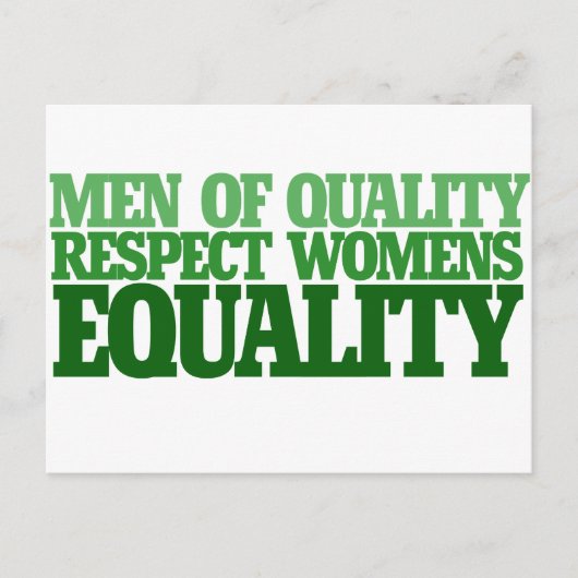 Mannen van respect voor de kwaliteit van vrouwen e briefkaart (Voorkant)
