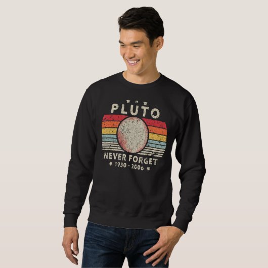 Mannen Vergeet nooit Pluto Planet Retro Style Spac Trui (Voorkant volledig)