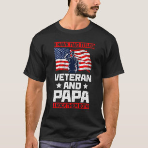 Mannen Veteran Papa Usa Vlag Grandpa Vaderdag T-shirt