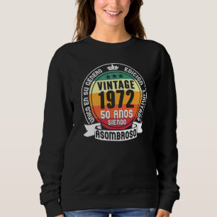 Mannen Vintage 1972 50 Jaar Wordt Verbazingwekkend Trui