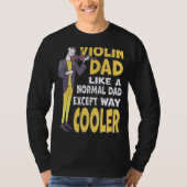Mannen vioolvader zoals normale vader behalve veel t-shirt (Voorkant)