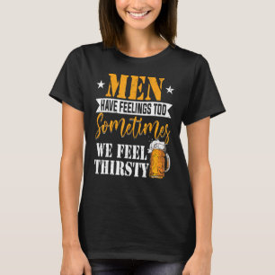Mannen voelen zich soms ook te voelen, soms voelen t-shirt