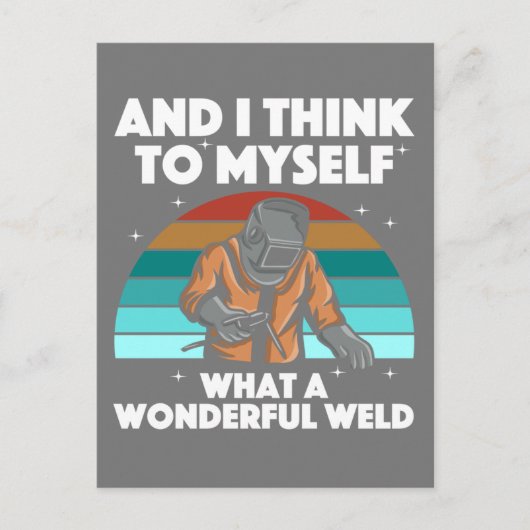 Mannen voor de beste lassen Arc Welder Pipeliner I Briefkaart (Voorkant)