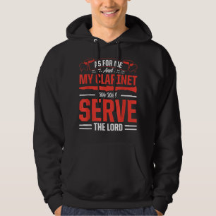 Mannen voor mij en mijn Clarinet zullen wij de L d Hoodie