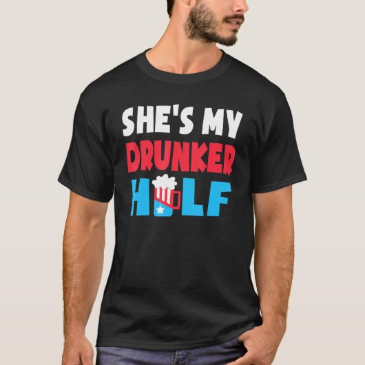 Mannen vormen mijn drunker op de halve vierde juli t-shirt (Voorkant)