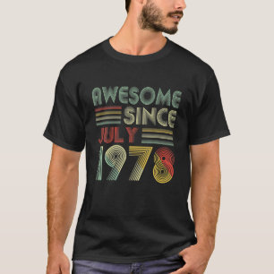 Mannen Vrouwen 43 jaar oud Geweldige sinds 1 juli T-shirt