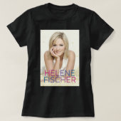 Mannen Vrouwen beroemd Helene Beauful Fischer-Vrou T-shirt (Design voorkant)