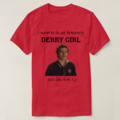 Mannen vrouwen Honorary Derry Meisje Schattigee Gr T-shirt (Design voorkant)
