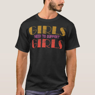Mannen vrouwen moeten vrouwelijke Vrouwen steunen T-shirt