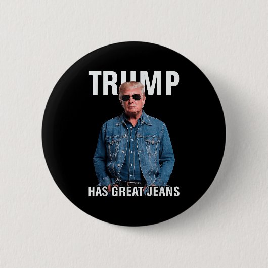 Mannen vrouwen Trump heeft geweldige jeans grappig Ronde Button 5,7 Cm (Voorkant)