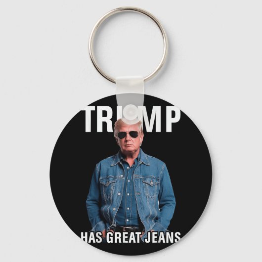 Mannen vrouwen Trump heeft geweldige jeans grappig Sleutelhanger (Voorkant)