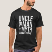 Mannen  vun oom Man Myth Bad Influenza T-shirt (Voorkant)