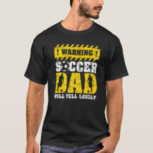 Mannen  waarschuwing zal schreeuwen luid voetbal v t-shirt