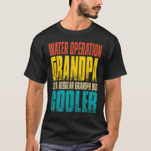 Mannen wateroperatie opa als een gewone Grand T-shirt