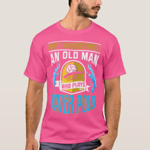 Mannen waterpolo Shirt Grappig Oud Man Opa Water