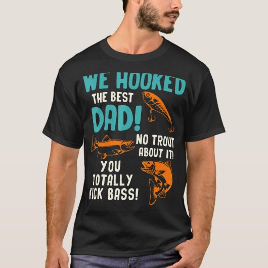 Mannen we hebben de beste vader geen forel over jo t-shirt (Voorkant)
