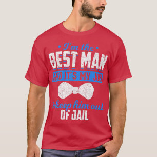 Mannen weddenschap als beste man grappige bachelor t-shirt