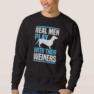 Mannen Weiner Dog Echte Mannen spelen met hun hond Trui