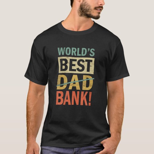Mannen wereld Beste bankvader Joke Funny Father Da T-shirt (Voorkant)