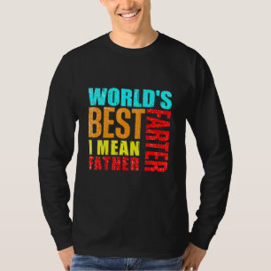 Mannen werelden beste boer. Ik bedoel vader T-shirt