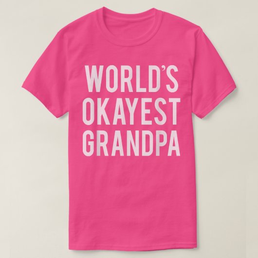 Mannen wereld's Okayest opa Funny Grapny Grandfat T-shirt (Design voorkant)
