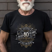 Mannen whisky 80ste verjaardag t-shirt