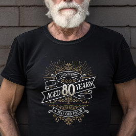 Mannen whisky 80ste verjaardag t-shirt