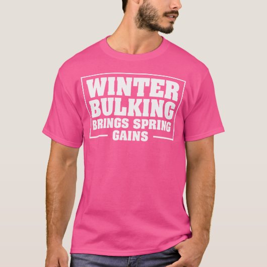 Mannen Winter Bulking Grappig Gewichtheffen Bodybu T-shirt (Voorkant)
