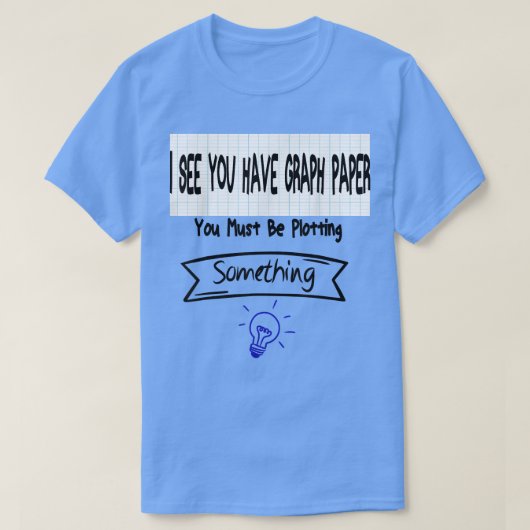 Mannen Wiskunde docent U moet iets uitdelen T-shirt (Design voorkant)