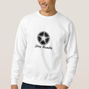 Mannen witsweatshirt Jumper Blijf Humble. Trui