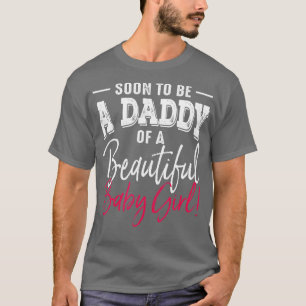 Mannen worden binnenkort een pappa babymeisje verw t-shirt