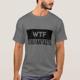 Mannen WTF Whitetails Taste Fantastic T-Shirt