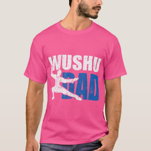 Mannen Wushu Dad Gift Idee Kung Fu Mma Cool Wushu  T-shirt