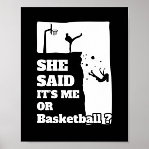 Mannen zei ze dat het mij of basketbal grappige ca poster