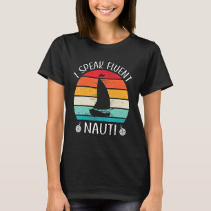 Mannen zeilboot Ik spreek Fluent Nauti Sailing Kap T-shirt
