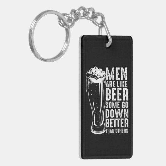 Mannen zijn als bier sleutelhanger (Voorkant Links)