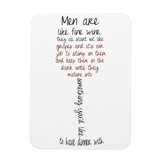 Mannen zijn als fijne Wine Quote Magnet Magneet (Verticaal)