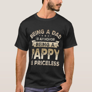Mannen zijn een DAD is een HONOR Een PAPPY zijn is T-shirt