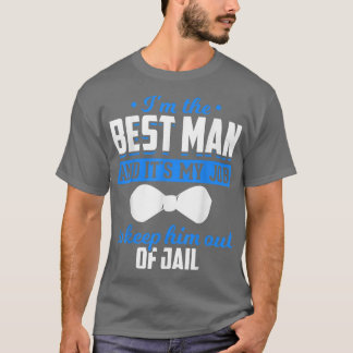 Mannen zijn mijn taak om hem uit de gevangenis te  t-shirt