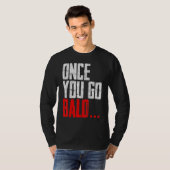 Mannen zodra je op de achtergrond komt t-shirt (Voorkant volledig)