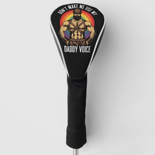 Mannen, zorg ervoor dat ik mijn papa-stem niet hoe golfheadcover (Voorkant)