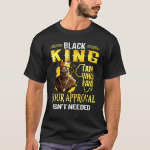 Mannen zwarte koning ik ben je goedkeuring, nee t-shirt