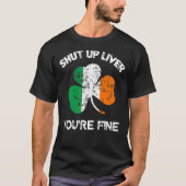 Mannen Zwijg Lever Je bent prima, St. Patrick's Da T-shirt (Voorkant)