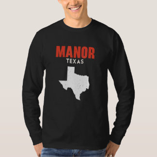 Manor Texas USA State America Travel Texas T-shirt