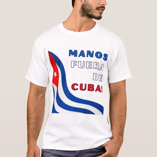 Manos Fuera De Cuba T-shirt (Voorkant)