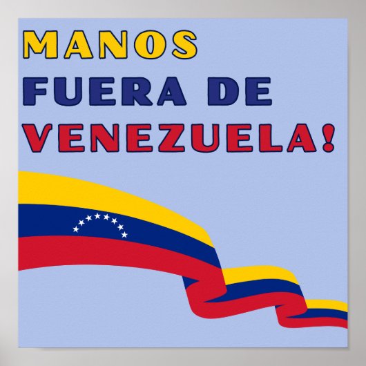 Manos Fuera De Venezuela Poster (Voorkant)