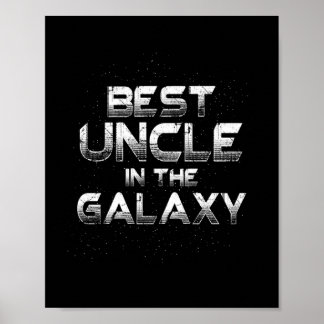 Mans Beste Oom In Het Melkwegstelsel Cool Ruimte G Poster